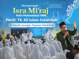 SD, TK, dan PAUD Fatahillah Peringati Isra’ Mi’raj Nabi Muhammad SAW